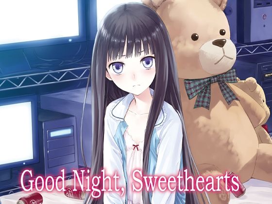 Good Night， Sweethearts